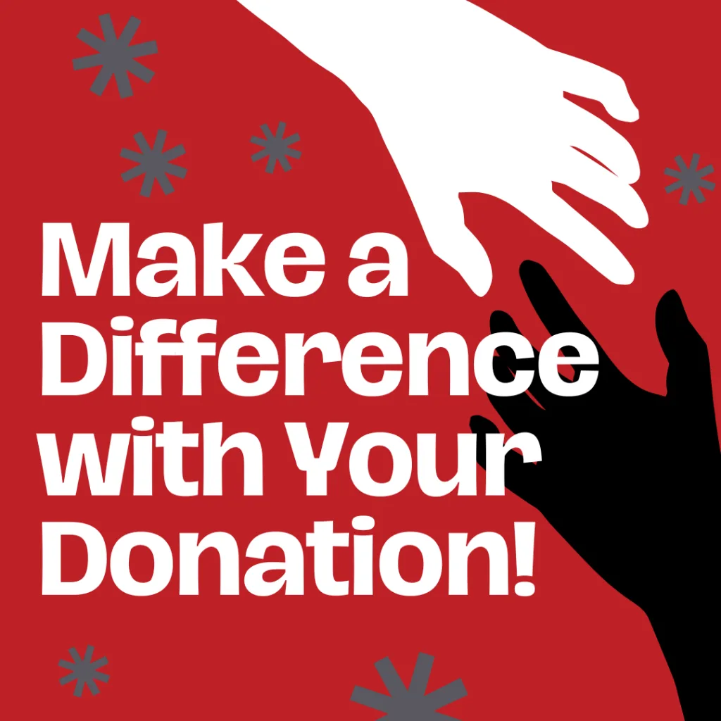 Graphic with words: Make a Difference with your Donation!