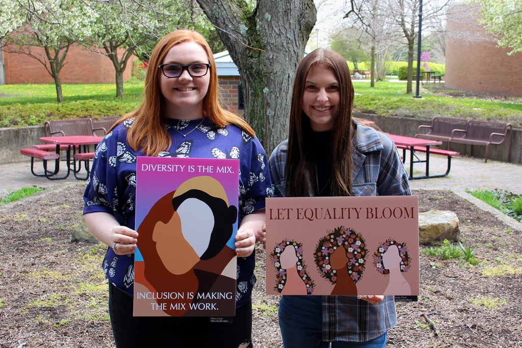 Pictured are Graphic Design Second and First Place winners Alexus Ault and Katie Clark with their pieces “Make the Mix Work” and “Let Equality Bloom.”