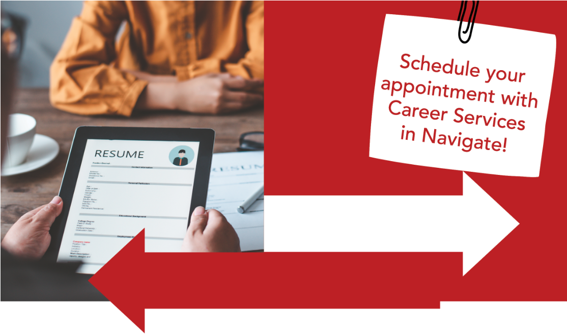 Schedule your appointment with Career Services in Navigate!